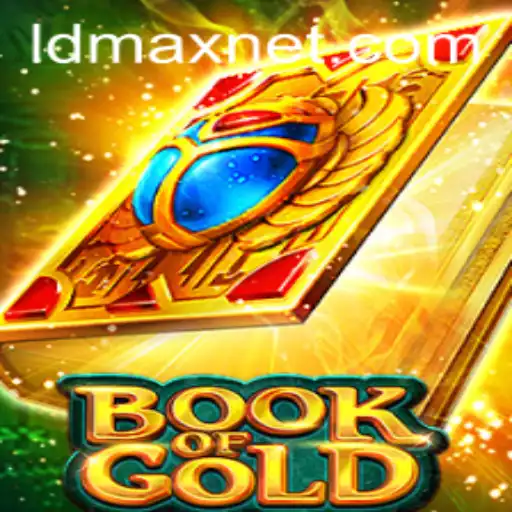 Discover the Thrilling World of BookofGold with LDMAX