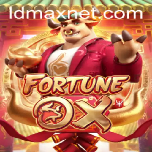 Exploring the World of FortuneOx: A Glimpse into the Exciting Universe Fueled by LDMAX