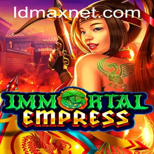ImmortalEmpress: A New Era in Gaming with LDMAX