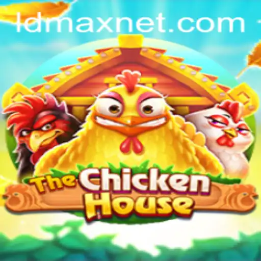 TheChickenHouse and LDMAX: Exploring an Immersive Gaming Experience
