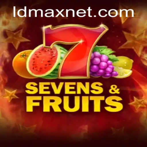 Dive into the Exciting World of SevensFruits with LDMAX